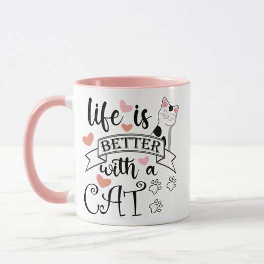 Het leven is beter met een Cat quote slogan Mok (Links)