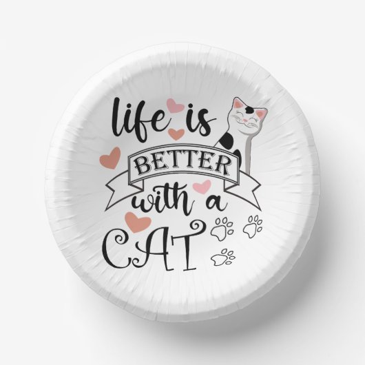Het leven is beter met een Cat quote slogan Papieren Kommen (Voorkant)