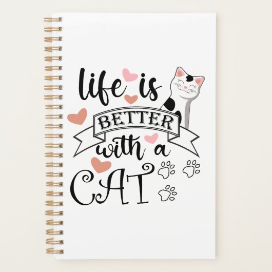 Het leven is beter met een Cat quote slogan Planner (Voorkant)