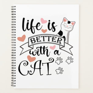 Het leven is beter met een Cat quote slogan Planner