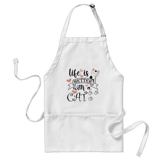 Het leven is beter met een Cat quote slogan Standaard Schort (Voorkant)