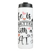 Het leven is beter met een Cat quote slogan Thermosbeker (Voorkant)