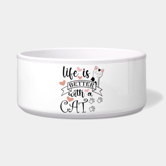 Het leven is beter met een Cat quote slogan Voerbakje (Voorkant)