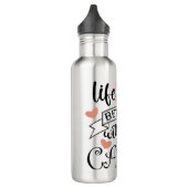 Het leven is beter met een Cat quote slogan Waterfles (Links)