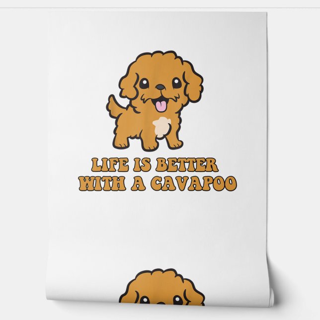 Het leven is beter met een Cavapoo - grappige hond Behang (Afrollen)