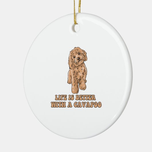Het leven is beter met een Cavapoo - Grappige hond Keramisch Ornament (Links)