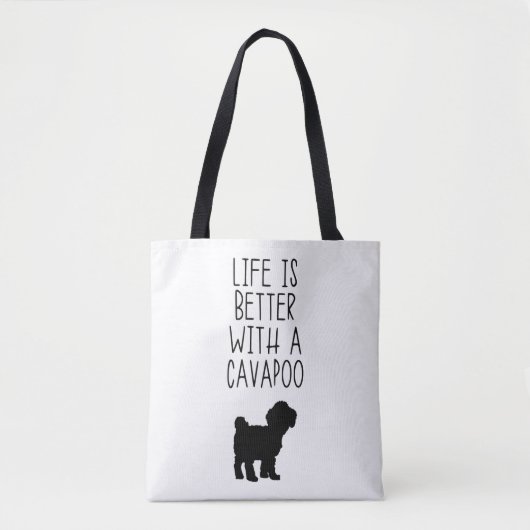 Het leven is beter met een Cavapoo Tote Bag (Voorkant)