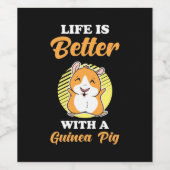 Het leven is beter met een cavia wijn etiket (Enkel label)