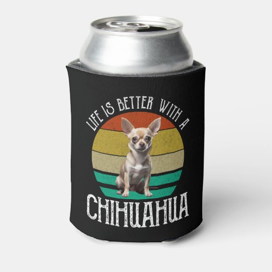 Het leven is beter met een Chihuahua Blikjeskoeler (Blikje Achterkant)