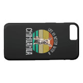 Het leven is beter met een Chihuahua Case-Mate iPhone Case (Achterkant (Horizontaal))