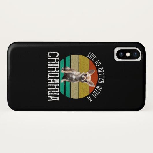 Het leven is beter met een Chihuahua Case-Mate iPhone Case (Achterkant (horizontaal))