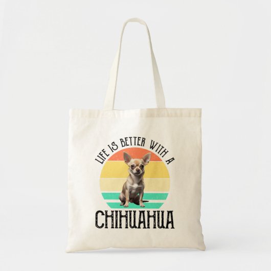 Het leven is beter met een Chihuahua Tote Bag (Voorkant)