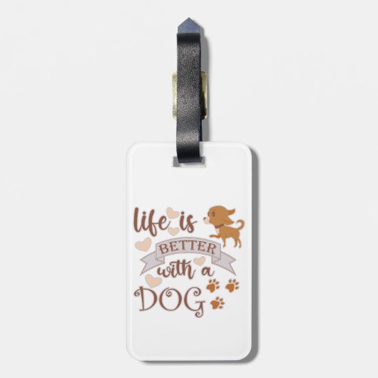 Het leven is beter met een citaat van Dog grappige Bagagelabel (Achterkant verticaal)