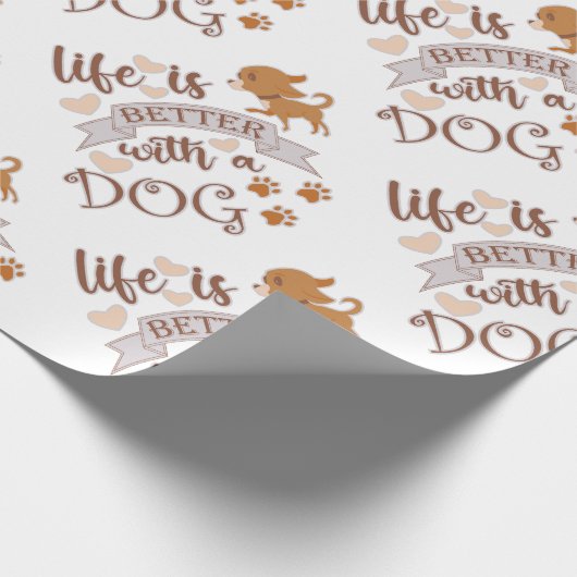 Het leven is beter met een citaat van Dog grappige Cadeaupapier (Hoek)