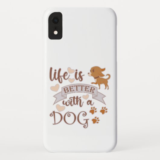 Het leven is beter met een citaat van Dog grappige Case-Mate iPhone Case (Achterkant)