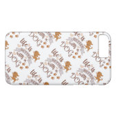 Het leven is beter met een citaat van Dog grappige Case-Mate iPhone Case (Achterkant (Horizontaal))
