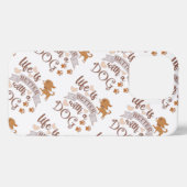 Het leven is beter met een citaat van Dog grappige iPhone Hoesje (Achterkant horizontaal)