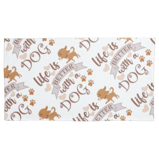 Het leven is beter met een citaat van Dog grappige Kussensloop (Voorkant)