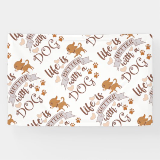 Het leven is beter met een citaat van Dog grappige Spandoek (Horizontaal)