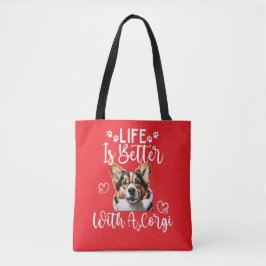 Het leven is beter met een Corgi Tote Bag