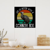 Het Leven Is Beter Met Een Cornish Rex Poster (Keuken)