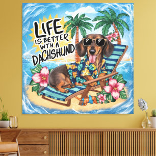 Het leven is beter met een dachshund canvas afdruk