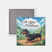 Het leven is beter met een dachshund magneet (Voorkant / Achterkant)