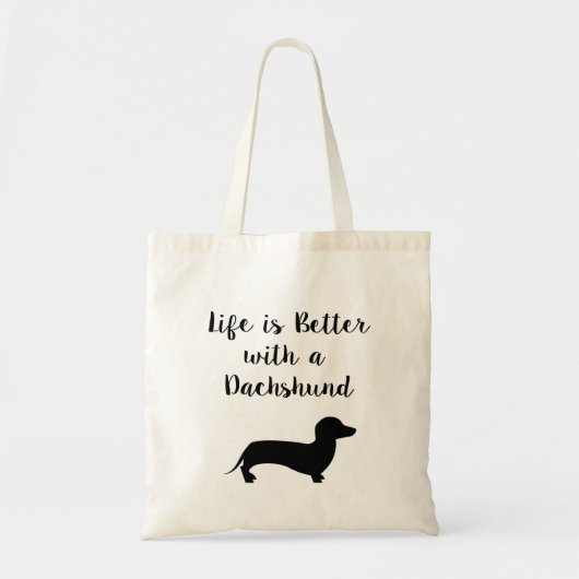 Het leven is beter met een Dachshund Tote Bag (Voorkant)
