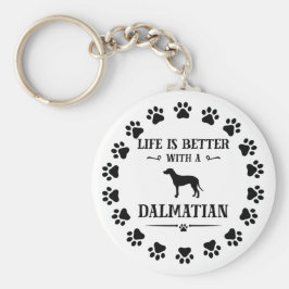 Het leven is beter met een Dalmatiaan Sleutelhanger