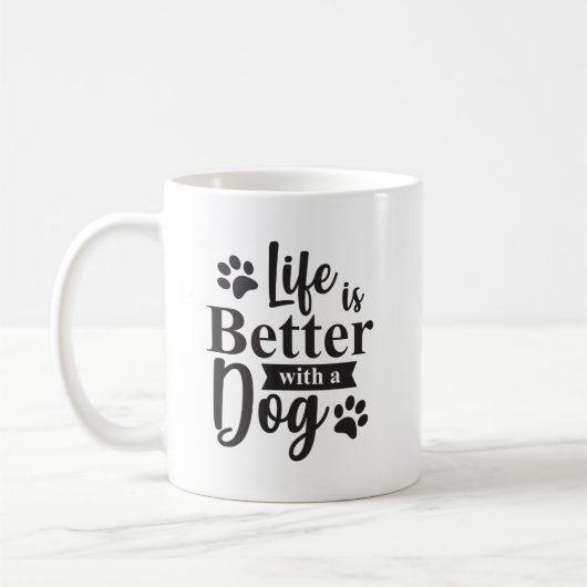 Het leven is beter met een Dog Coffee-Mok Koffiemok (Links)
