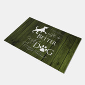 Het leven is beter met een Dog Dedoor Mat - Groen (Schuin)