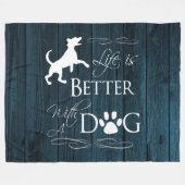 Het leven is beter met een Dog Fleece Blanket - bl (Voorkant (Horizontaal))