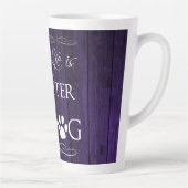 Het leven is beter met een Dog Latte Mok - Paars (Rechts)