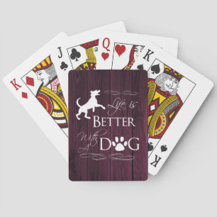 Het leven is beter met een Dog-speelkaart - Magent Pokerkaarten