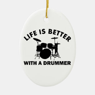 Het leven is beter met een drummer keramisch ornament