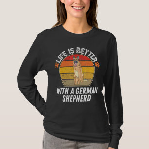 Het leven is beter met een Duitse herder T-shirt