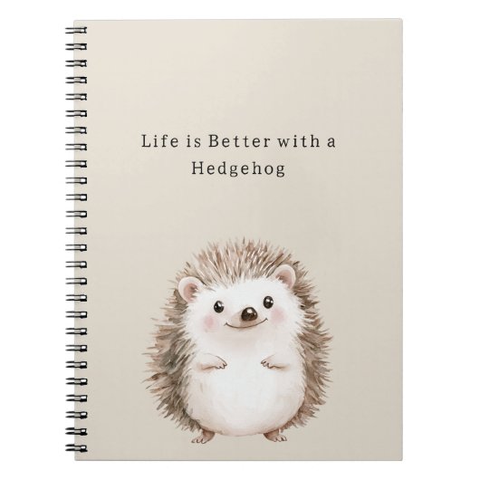 Het leven is beter met een egel notitieboek (Voorkant)