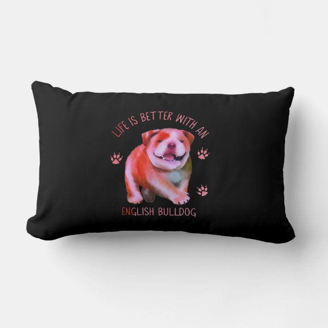 Het leven is beter met een Engelse bulledog Funny  Kussen (Voorkant)