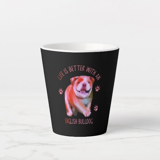 Het leven is beter met een Engelse bulledog Funny Latte Mok (Voorkant)