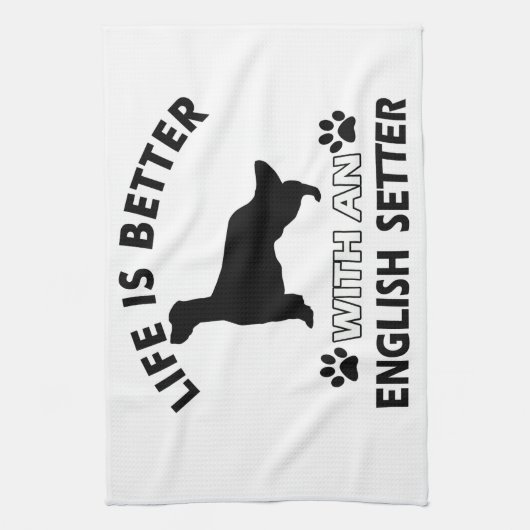 Het leven is beter met een Engelse Setter Theedoek (Verticaal)