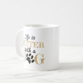 Het Leven Is Beter Met Een Franse Hond Koffiemok (Voorkant links)
