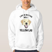Het leven is beter met een geel lab hoodie (Voorkant)