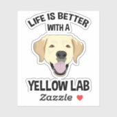 Het leven is beter met een geel lab sticker (Vel)