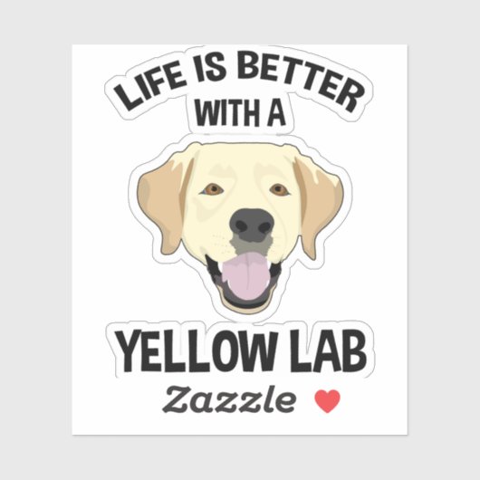 Het leven is beter met een geel lab sticker (Vel)