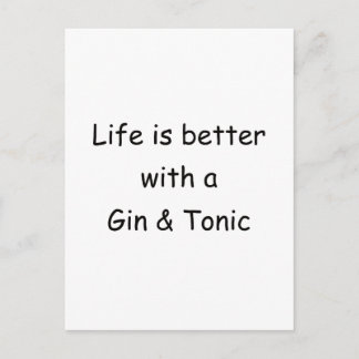 Het leven is beter met een gin & tonic briefkaart