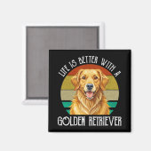 Het Leven Is Beter Met Een Golden Retriever Magneet (Voorkant / Achterkant)