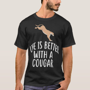 Het leven is beter met een grappige COUGAR-COUGARS T-shirt