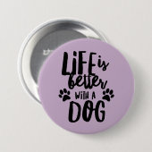 Het leven is beter met een grote hond-ronde Button (Voorkant /achterkant)