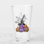 Het leven is beter met een heks glas (Achterkant)