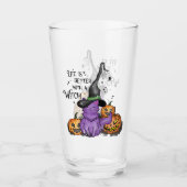 Het leven is beter met een heks glas (Voorkant)